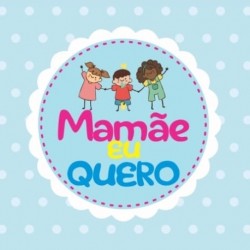 Mamãe Eu Quero