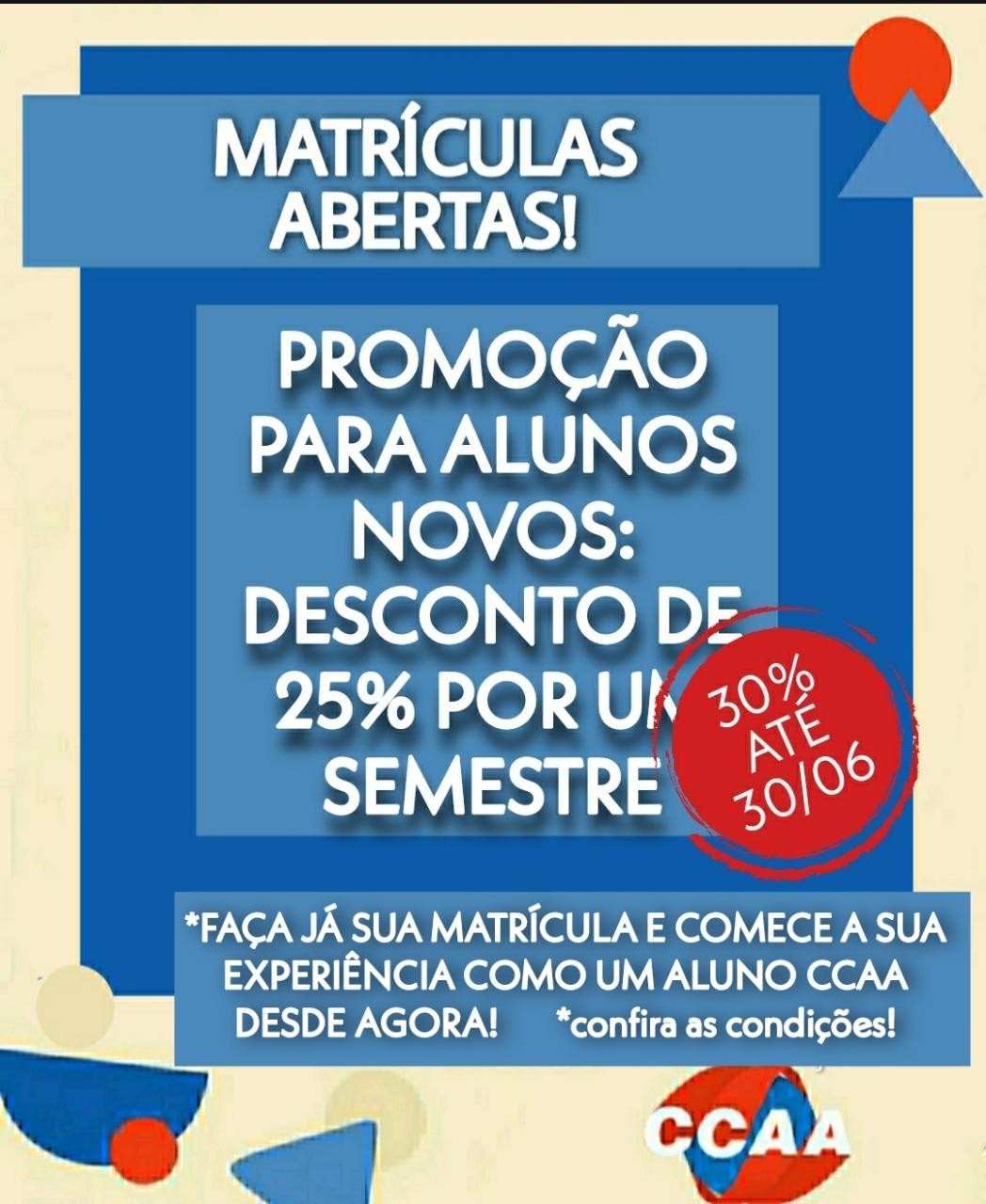 MATRÍCULAS ABERTAS PROMOÇÃO 30%